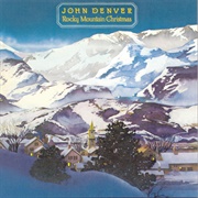 1975 Rocky Mountain Christmas by John Denver