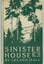Sinister House (Leland Hall)