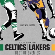 Celtics/Lakers: Best of Enemies