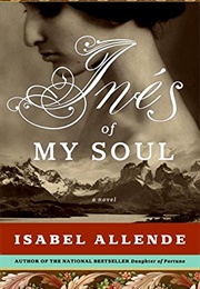Ines of My Soul (Isabel Allende)