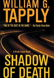 Shadow of Death (William G. Tapply)