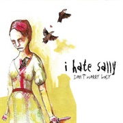 I Hate Sally - Don't Worry Lady