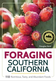 Foraging Southern California (Douglas Kent)