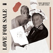 Love for Sale - Tony Bennett &amp; Lady Gaga