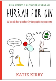 Hurrah for Gin (Katie Kirby)