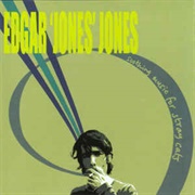 Edgar &#39;Jones&#39; Jones* - Soothing Music for Stray Cats