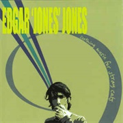 Edgar 'Jones' Jones* - Soothing Music for Stray Cats