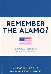 Remember the Alamo? (Alison Rattle &amp; Allison Vale)