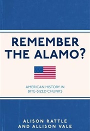 Remember the Alamo? (Alison Rattle & Allison Vale)