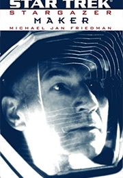 Star Trek Maker (Michael Jan Friedman)