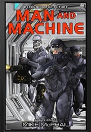 Man and Machine (Mike McPhail)