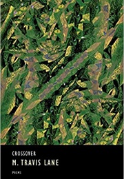 Crossover (M. Travis Lane)