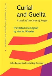 Curial and Guelfa: A Classic of the Crown of Aragon (Anonymous)