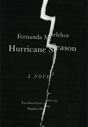 Hurricane Season (Fernanda Melchor)