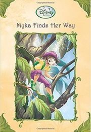 Myka Finds Her Way (Gail Herman)