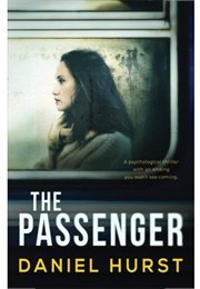 The Passenger (Daniel Hurst)