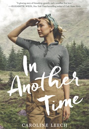 In Another Time (Caroline Leech)