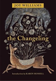 The Changeling (Joy Williams)