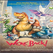 We're Back! a Dinosaur's Story