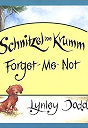 Schnitzel Von Krumm Forget-Me-Not (Lynley Dodd)