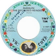 Rudolph the Red-Nosed Reindeer - Tiny Tim