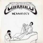 Momma's Boy - Chromeo