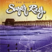 Sugar Ray - The Best of Sugar Ray