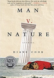Man ​​V. Nature (Diane Cook)