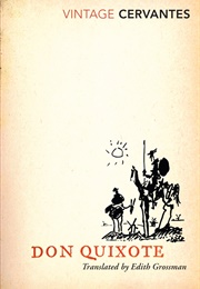 Don Quixote (Miguel De Cervantes)
