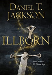 Illborn (Daniel T Jackson)