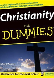 Christianity for Dummies (Richard Wagner)