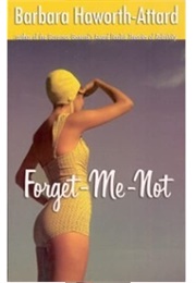 Forget-Me-Not (Barbara Haworth-Attard)