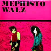 Mephisto Walz - Mephisto Walz
