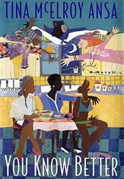 You Know Better (Tina McElroy Ansa)