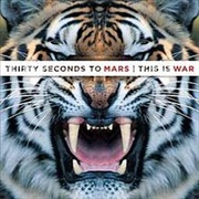 30 Seconds to Mars - This Is War