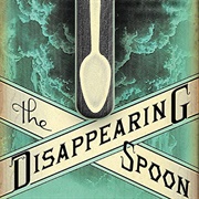 The Disappearing Spoon