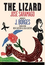 The Lizard (José Saramago, J. Borges)