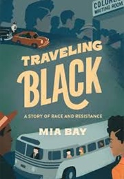 Traveling Black (Mia Bay)