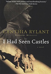 I Had Seen Castles (Cynthia Rylant)