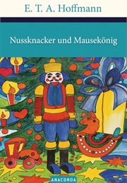 Nussknacker Und Mausekönig (E.T.A Hoffmann)
