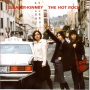 The Hot Rock (Sleater-Kinney, 1999)