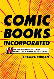 Comic Books Incorporated (Shawna Kidman)