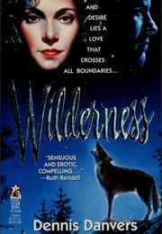 Wilderness (Dennis Danvers)