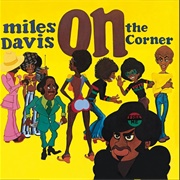 On the Corner (Miles Davis, 1972)