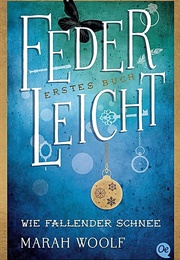 Wie Fallender Schnee (Marah Woolf)