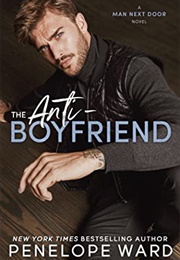The Anti-Boyfriend (Penelope Ward)