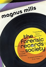 The Forensic Records Society (Magnus Mills)