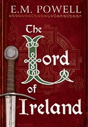 The Lord of Ireland (E.M. Powell)