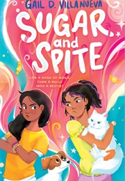 Sugar and Spite (Gail D. Villanueva)
