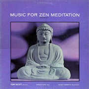 Tony Scott - Music for Zen Meditation and Other Joys